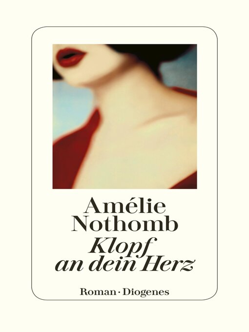 Title details for Klopf an dein Herz by Amélie Nothomb - Available